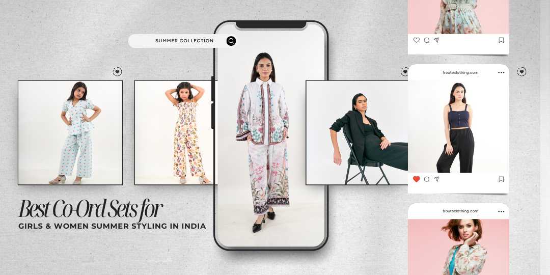 Best Co-Ord Sets for Girls & Women Summer Styling in India